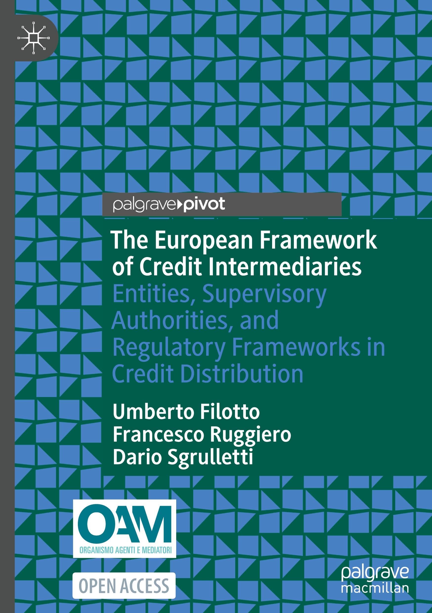 The European Framework of Credit Intermediaries Law