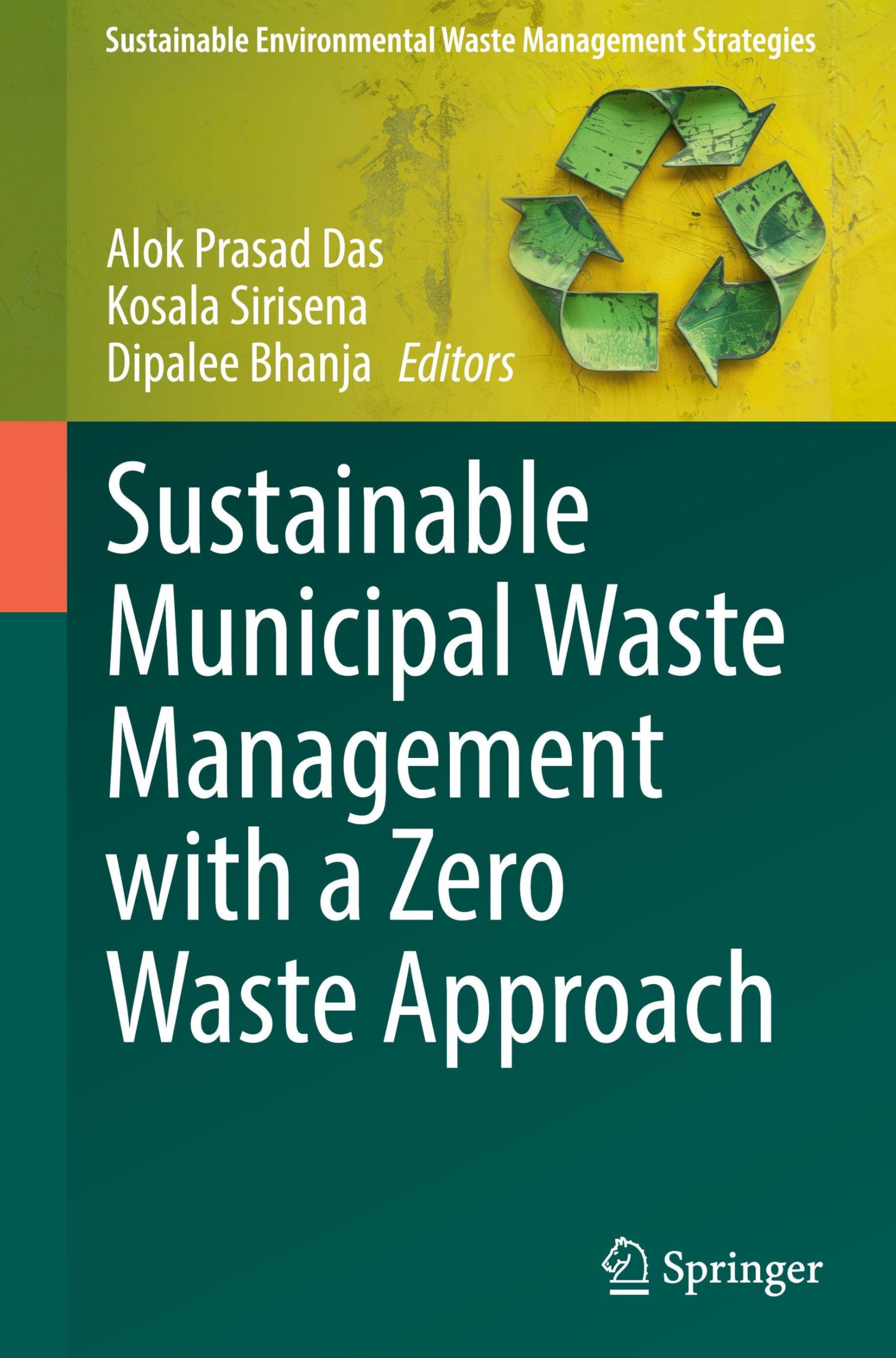 Sustainable Municipal Waste Management with a Zero Waste Approach Business & Technology