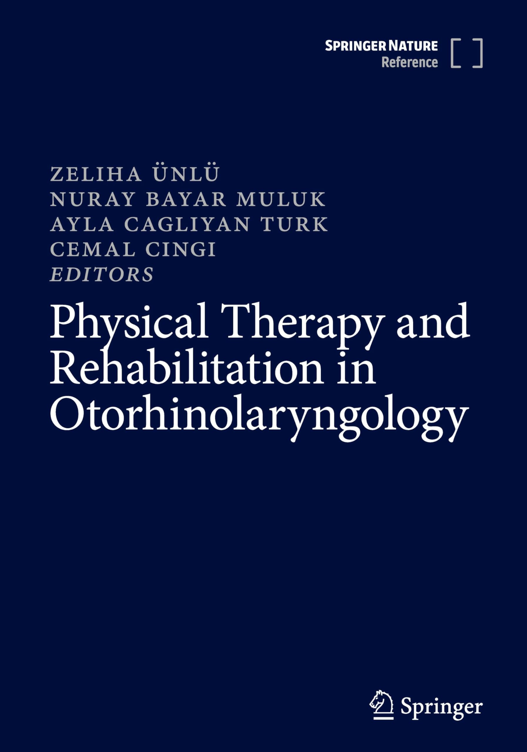 Physical Therapy and Rehabilitation in Otorhinolaryngology Medicine