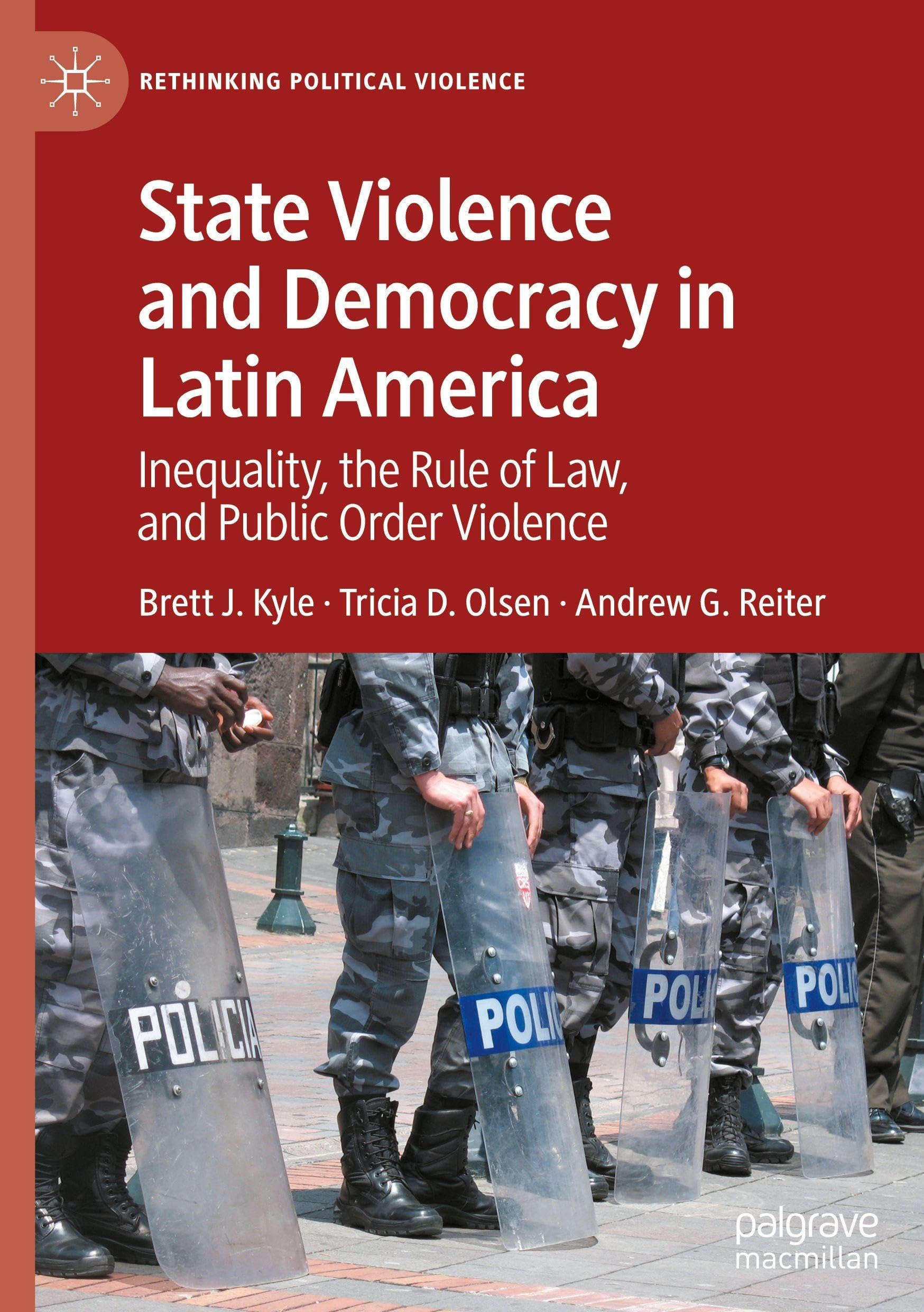 State Violence and Democracy in Latin America Law