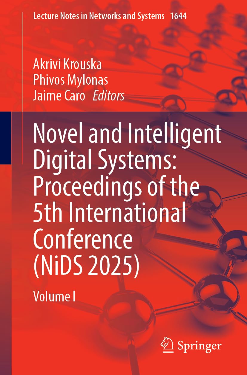 Novel and Intelligent Digital Systems: Proceedings of the 5th International Conference (NiDS 2025) Computer Science