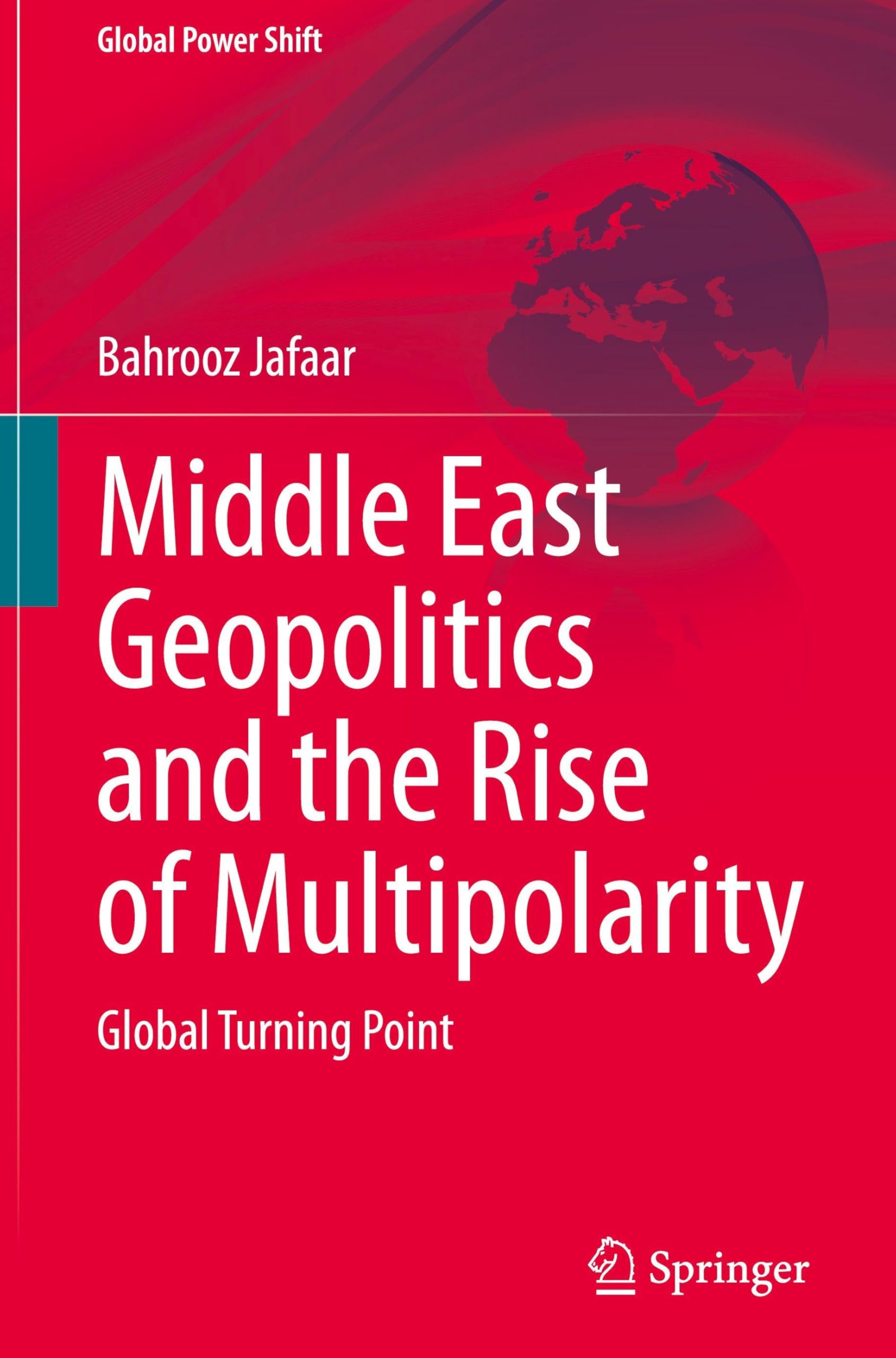 Middle East Geopolitics and the Rise of Multipolarity Law