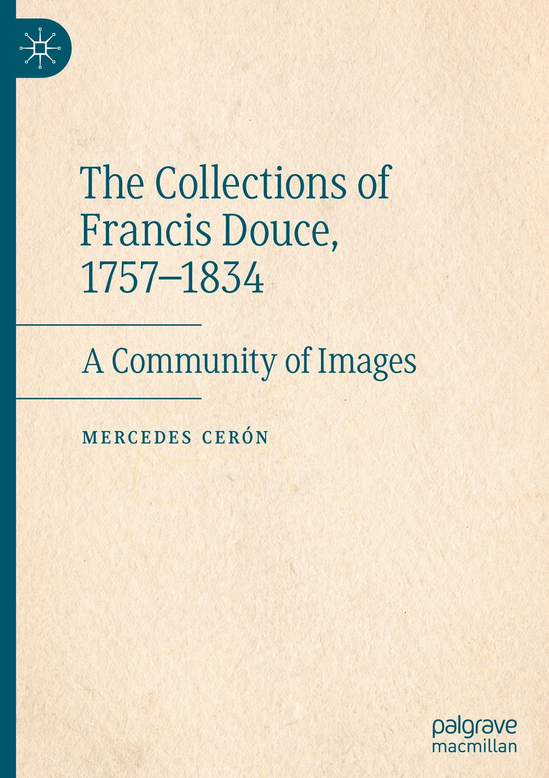 The Collections of Francis Douce, 1757-1834 Books