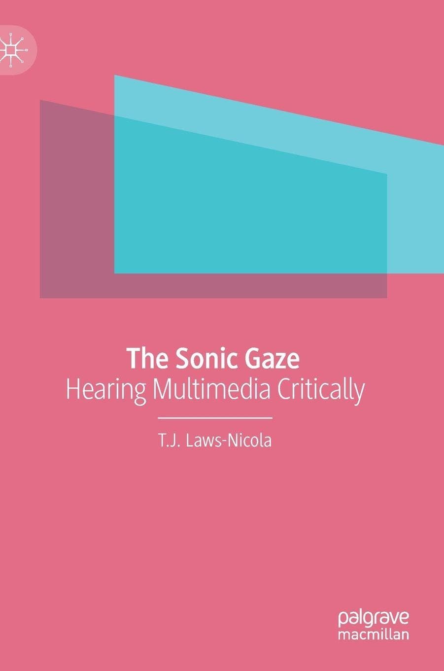 The Sonic Gaze Books