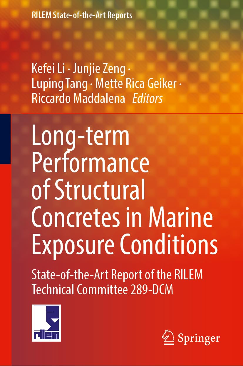 Long-Term Performance of Structural Concretes in Marine Exposure Conditions Business & Technology