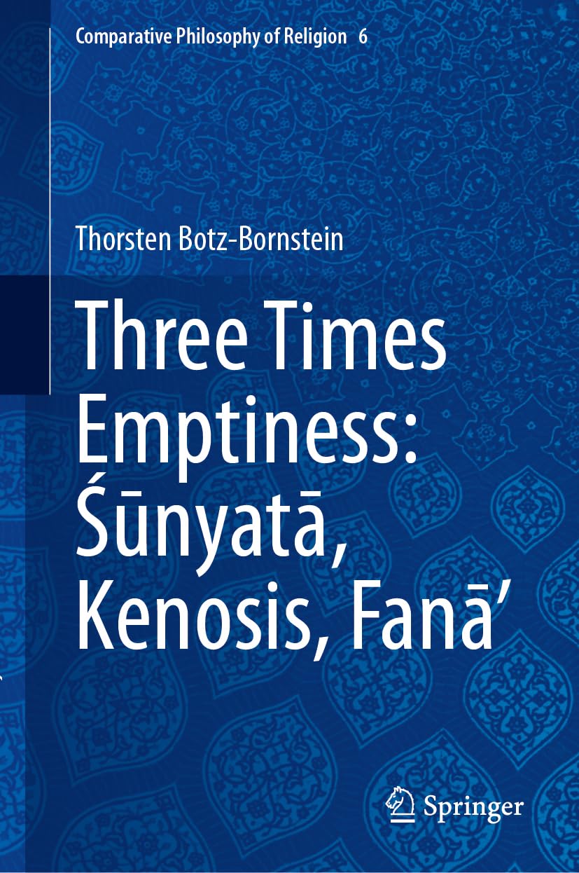 Three Times Emptiness: ¿¿nyat¿, Kenosis, Fan¿' Philosophy