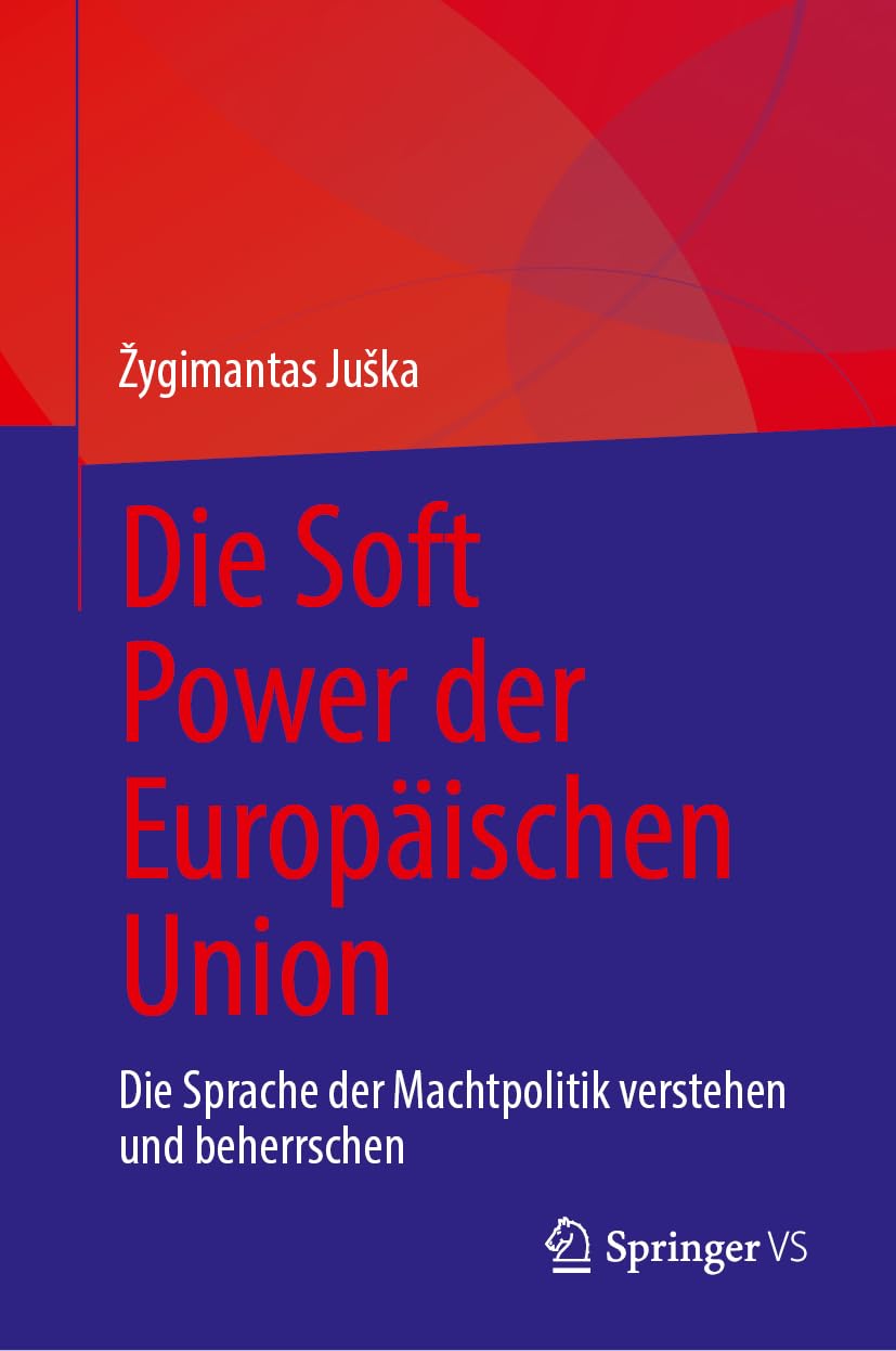 Die Soft Power der Europäischen Union Law