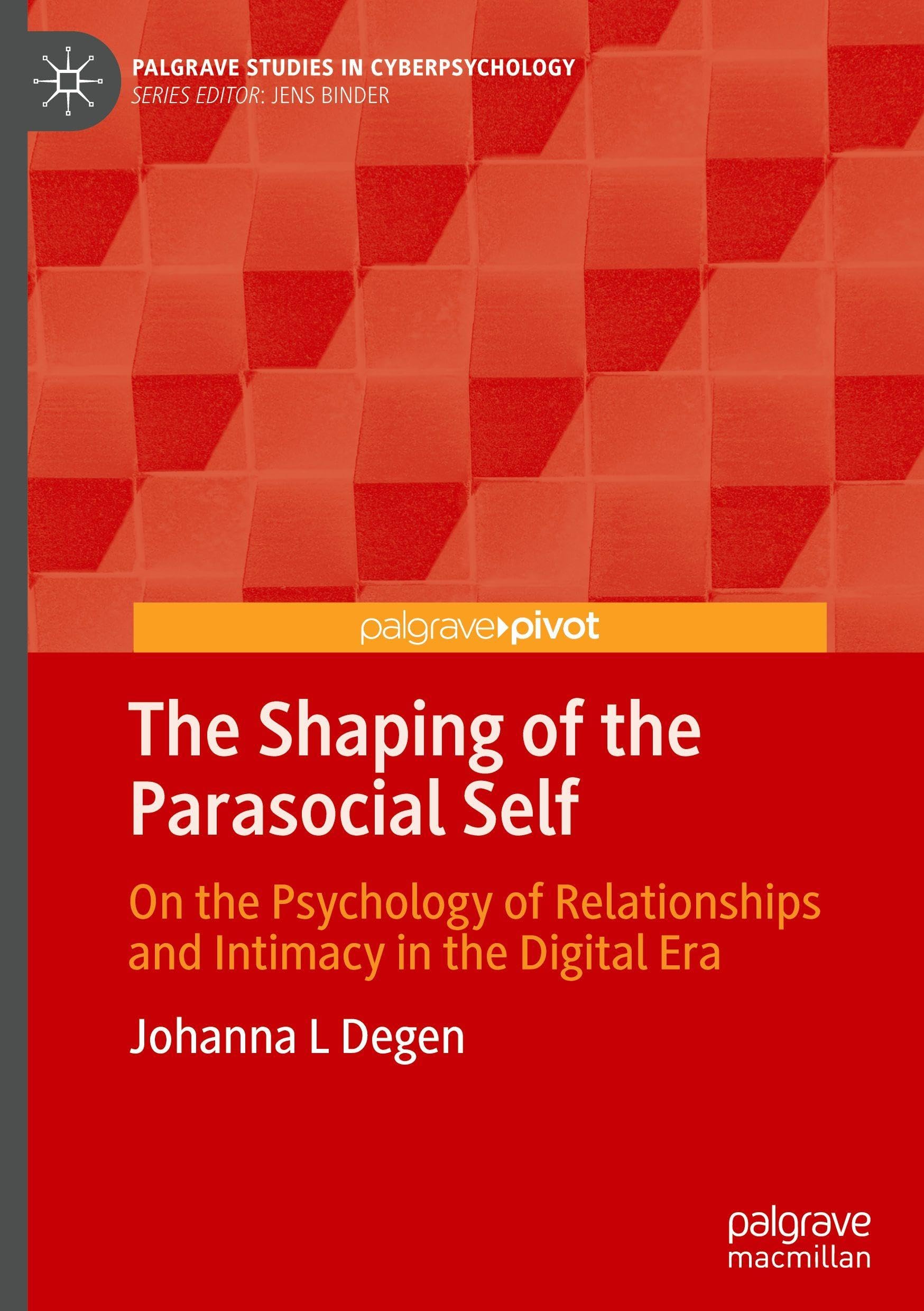 The Shaping of the Parasocial Self Media & Communication