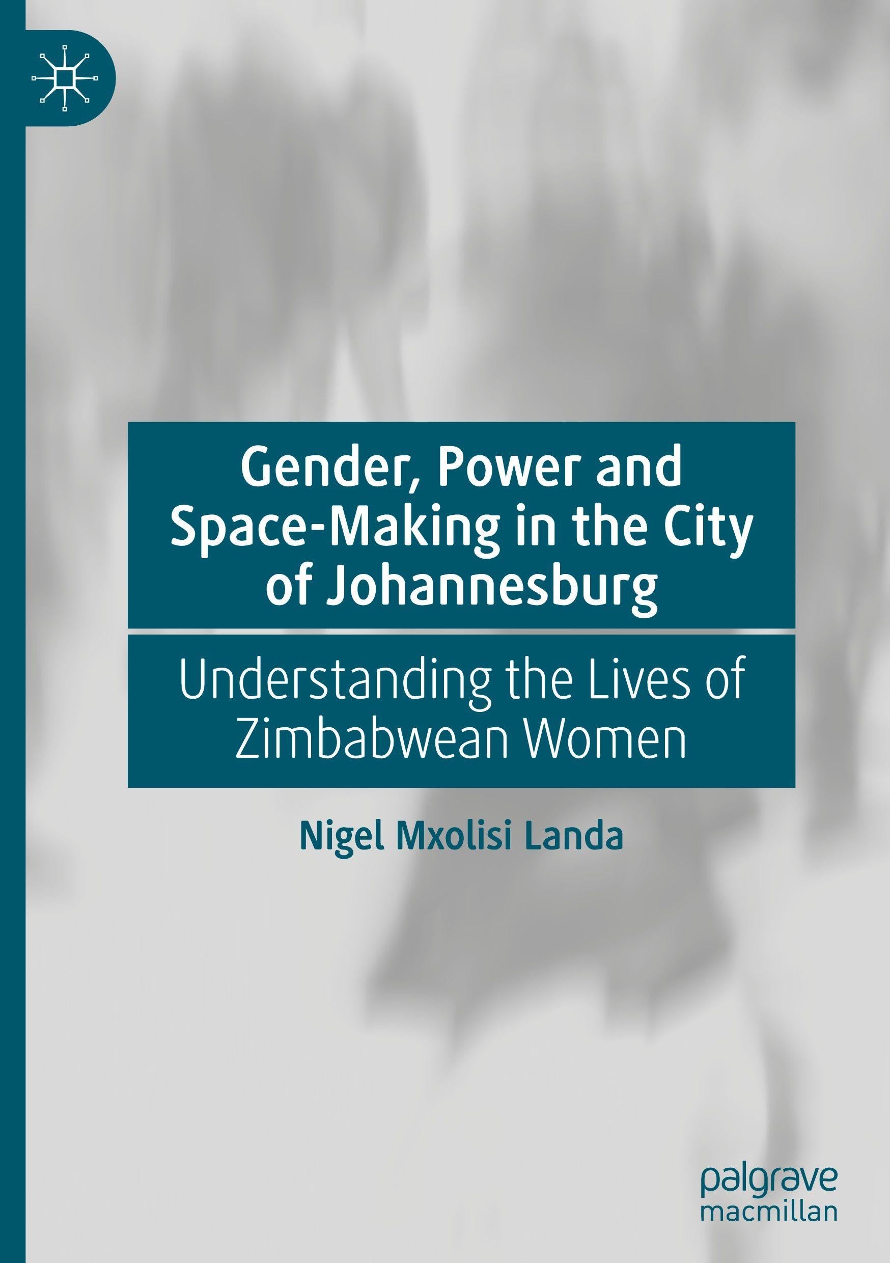 Gender, Power and Space-Making in the City of Johannesburg Law