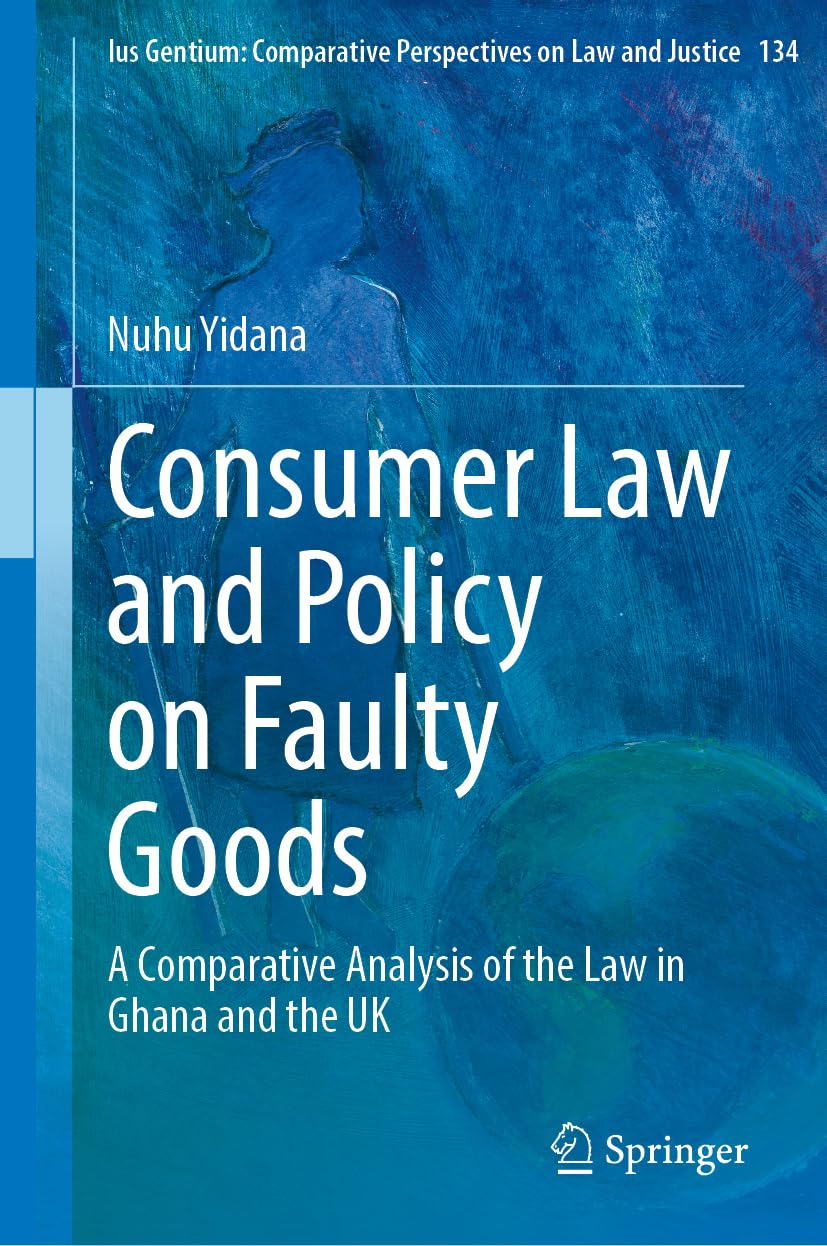 Consumer Law and Policy on Faulty Goods Law