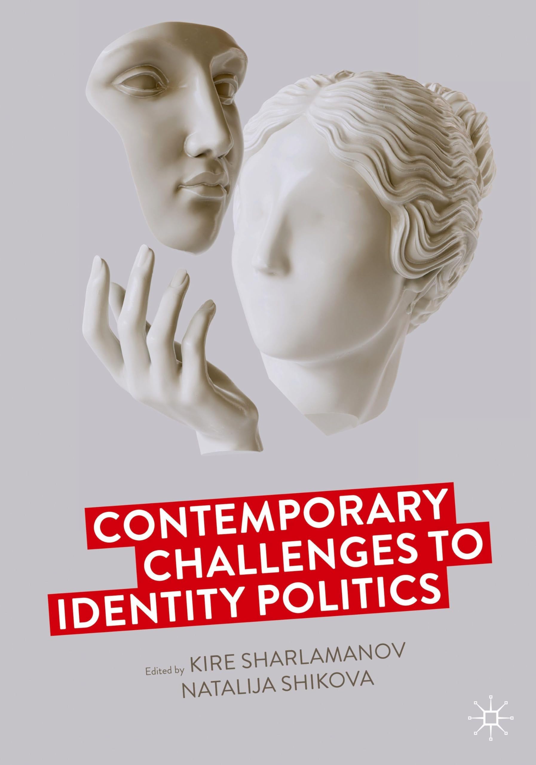 Contemporary Challenges to Identity Politics Law