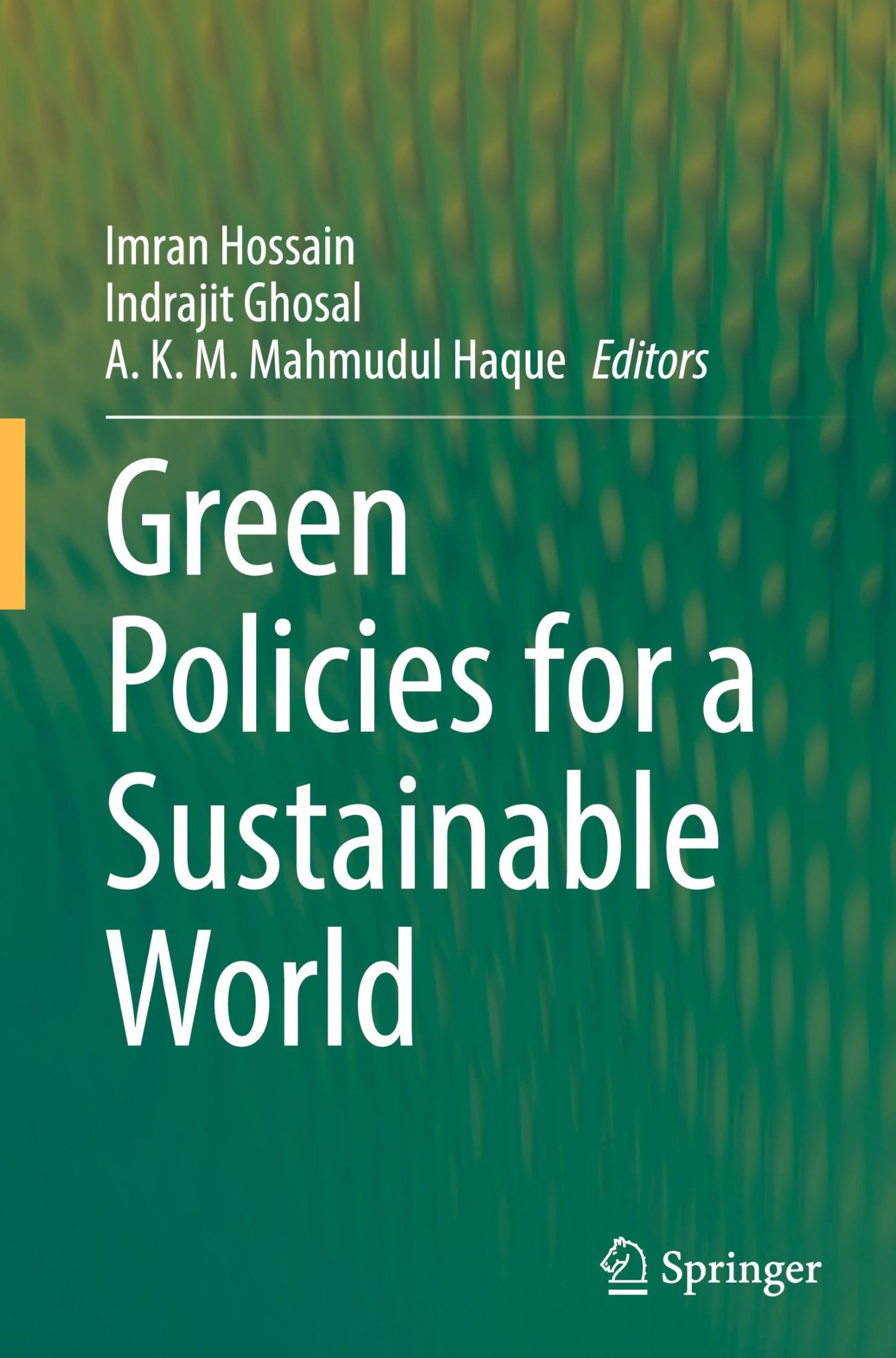 Green Policies for a Sustainable World Business & Technology