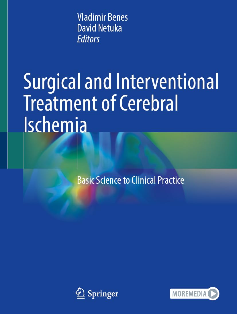 Surgical and Interventional Treatment of Cerebral Ischemia Medicine