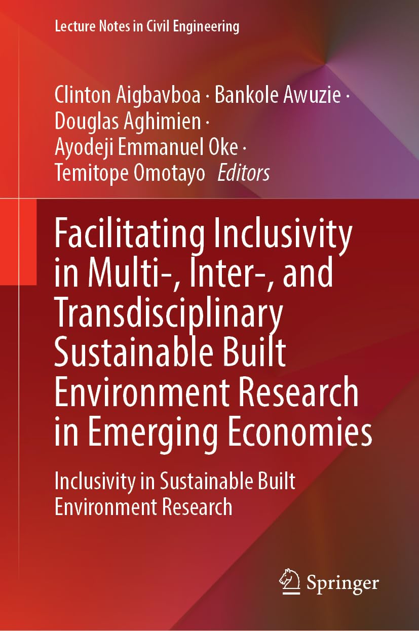 Facilitating Inclusivity in Multi-, Inter-, and Transdisciplinary Sustainable Built Environment Research in Emerging Economies Law