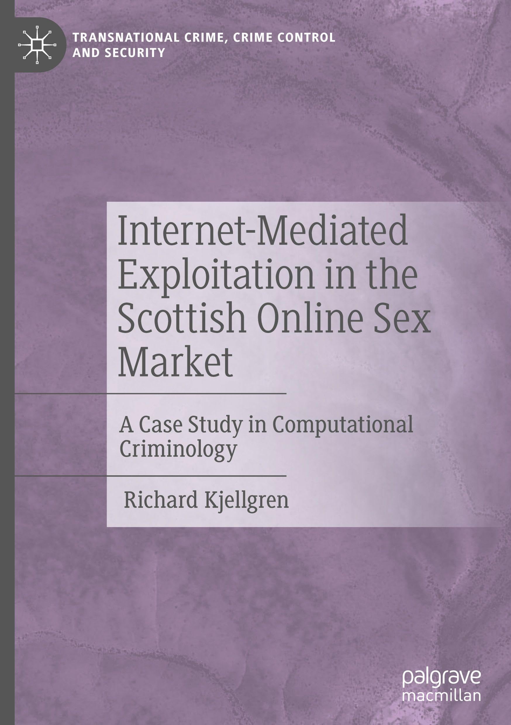 Internet-Mediated Exploitation in the Scottish Online Sex Market Law