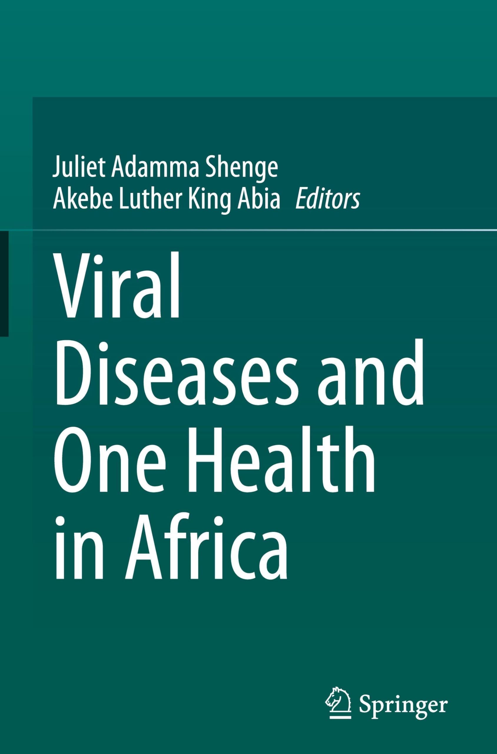 Viral Diseases and One Health in Africa Medicine