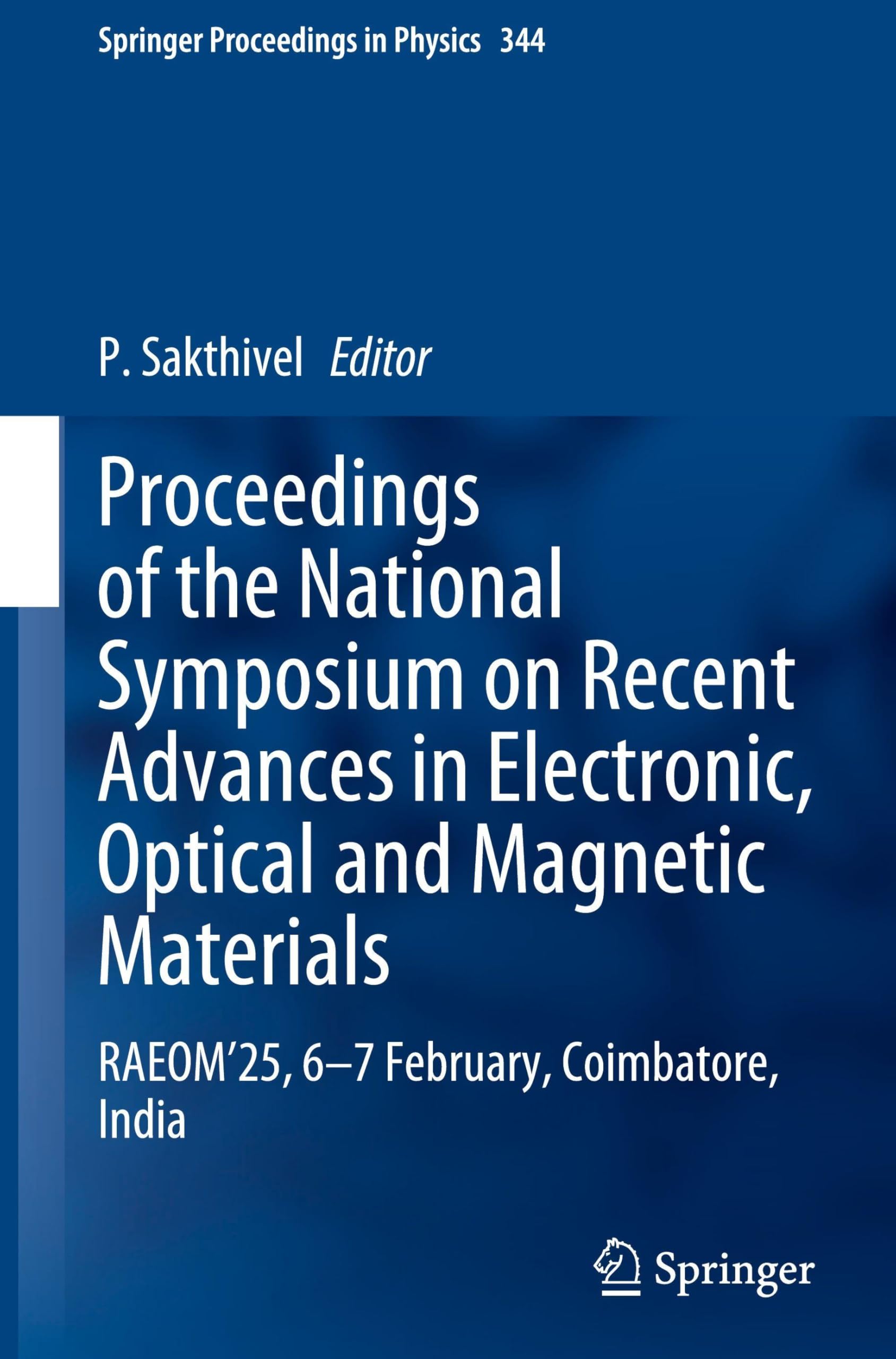 Proceedings of the National Symposium on Recent Advances in Electronic, Optical and Magnetic Materials Business & Technology