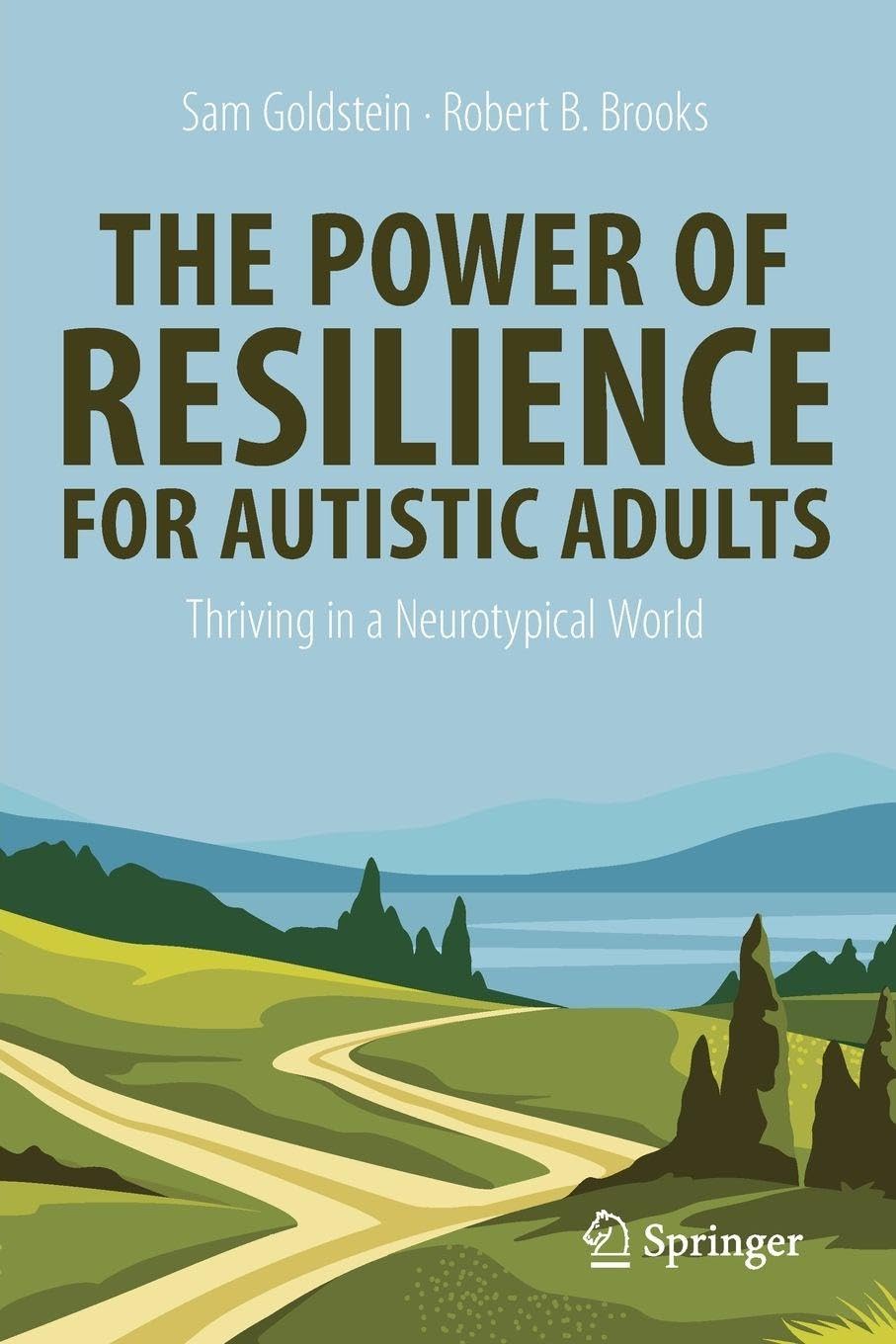 The Power of Resilience for Autistic Adults Medicine