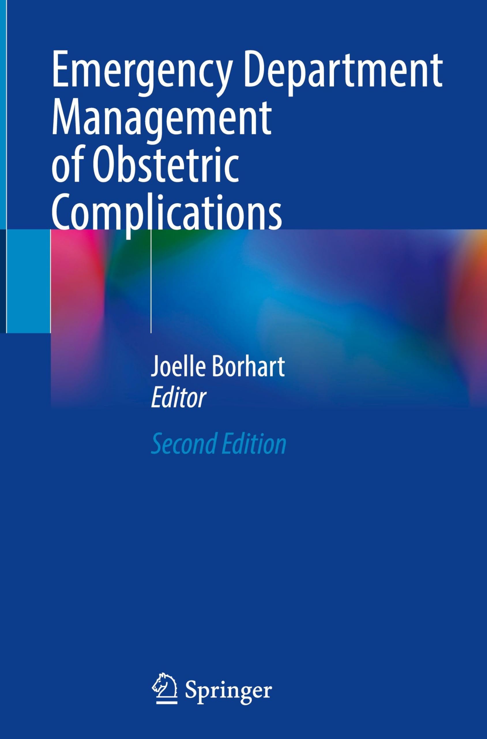 Emergency Department Management of Obstetric Complications Medicine