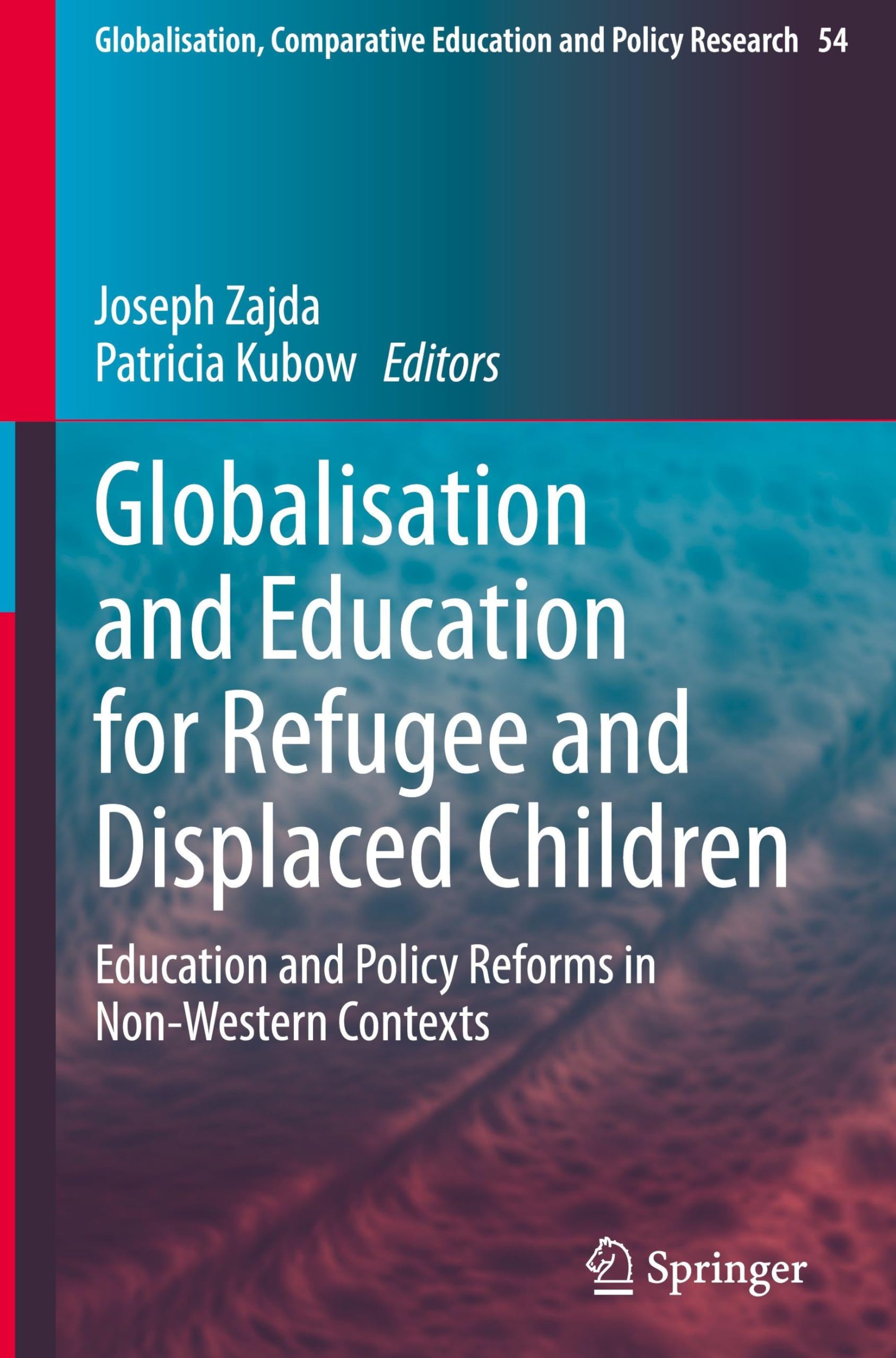 Globalisation and Education for Refugee and Displaced Children Law