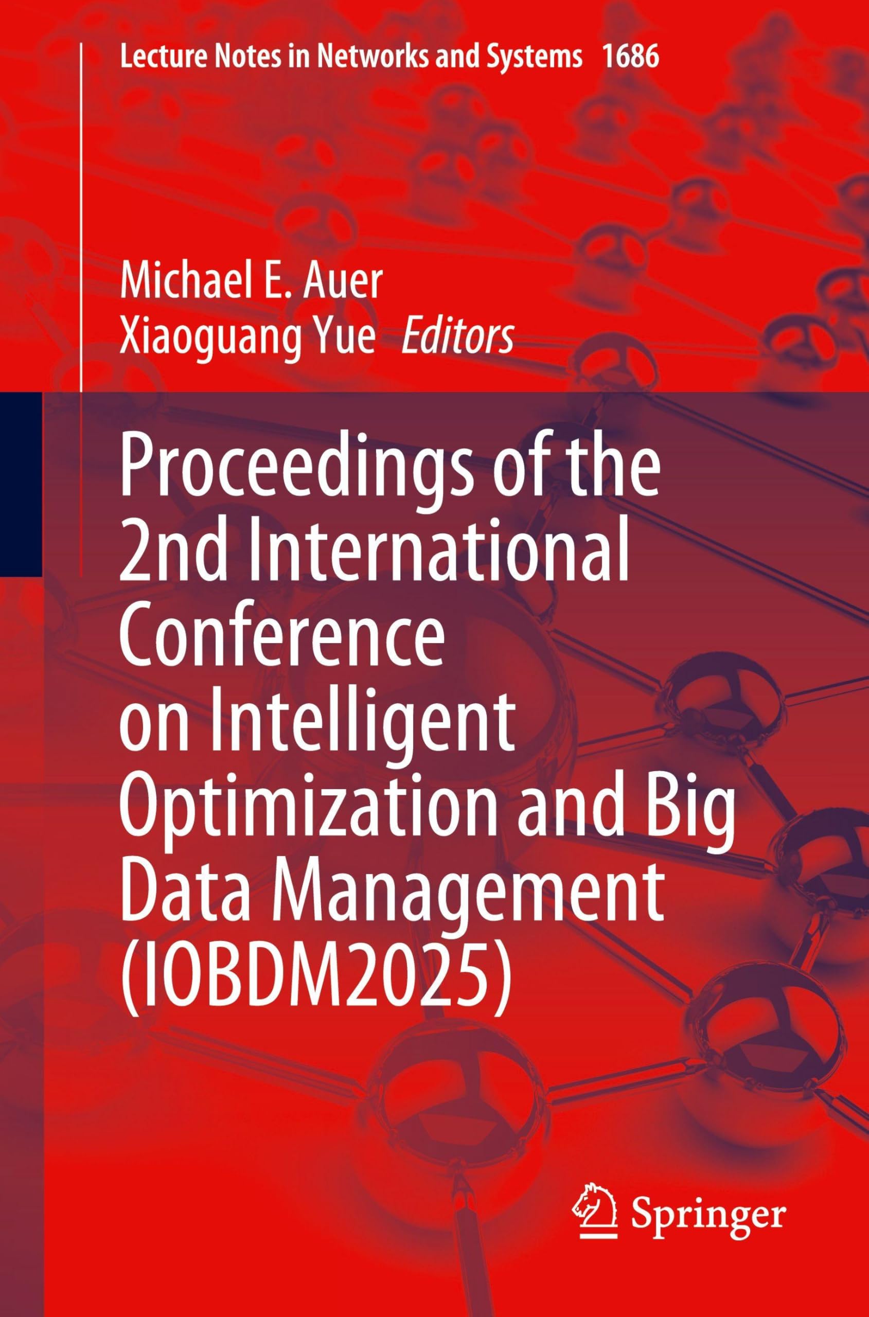 Proceedings of the 2nd International Conference on Intelligent Optimization and Big Data Management (IOBDM2025) Computer Science