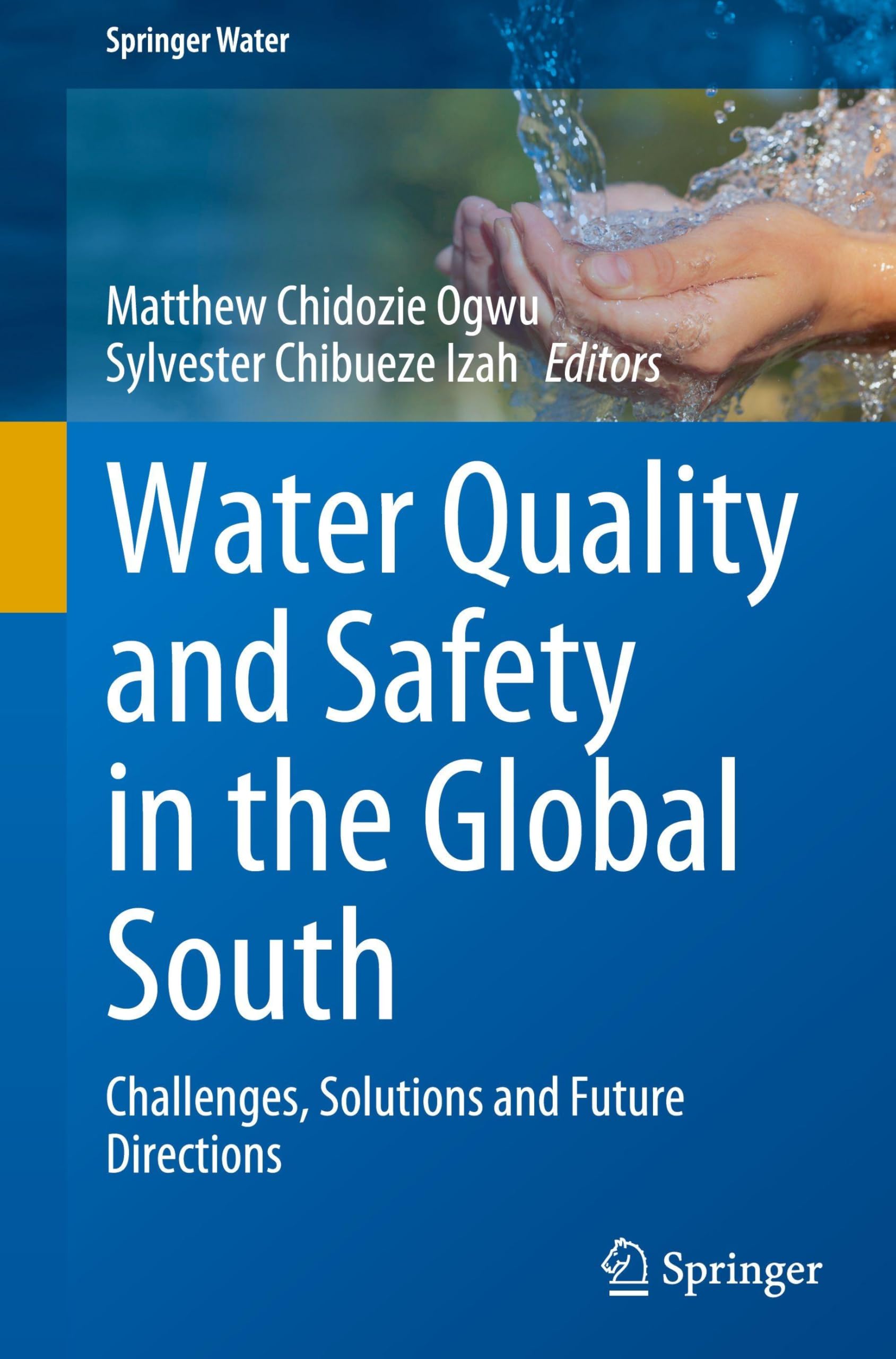Water Quality and Safety in the Global South Medicine