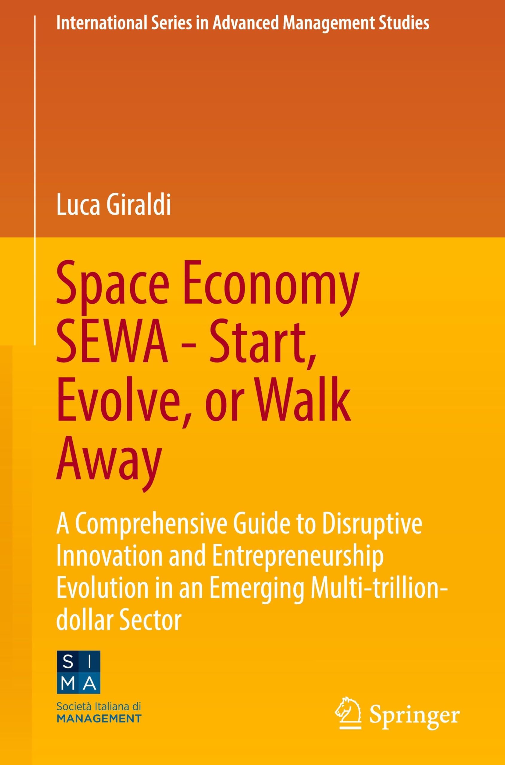 Space Economy SEWA - Start, Evolve, or Walk Away Law