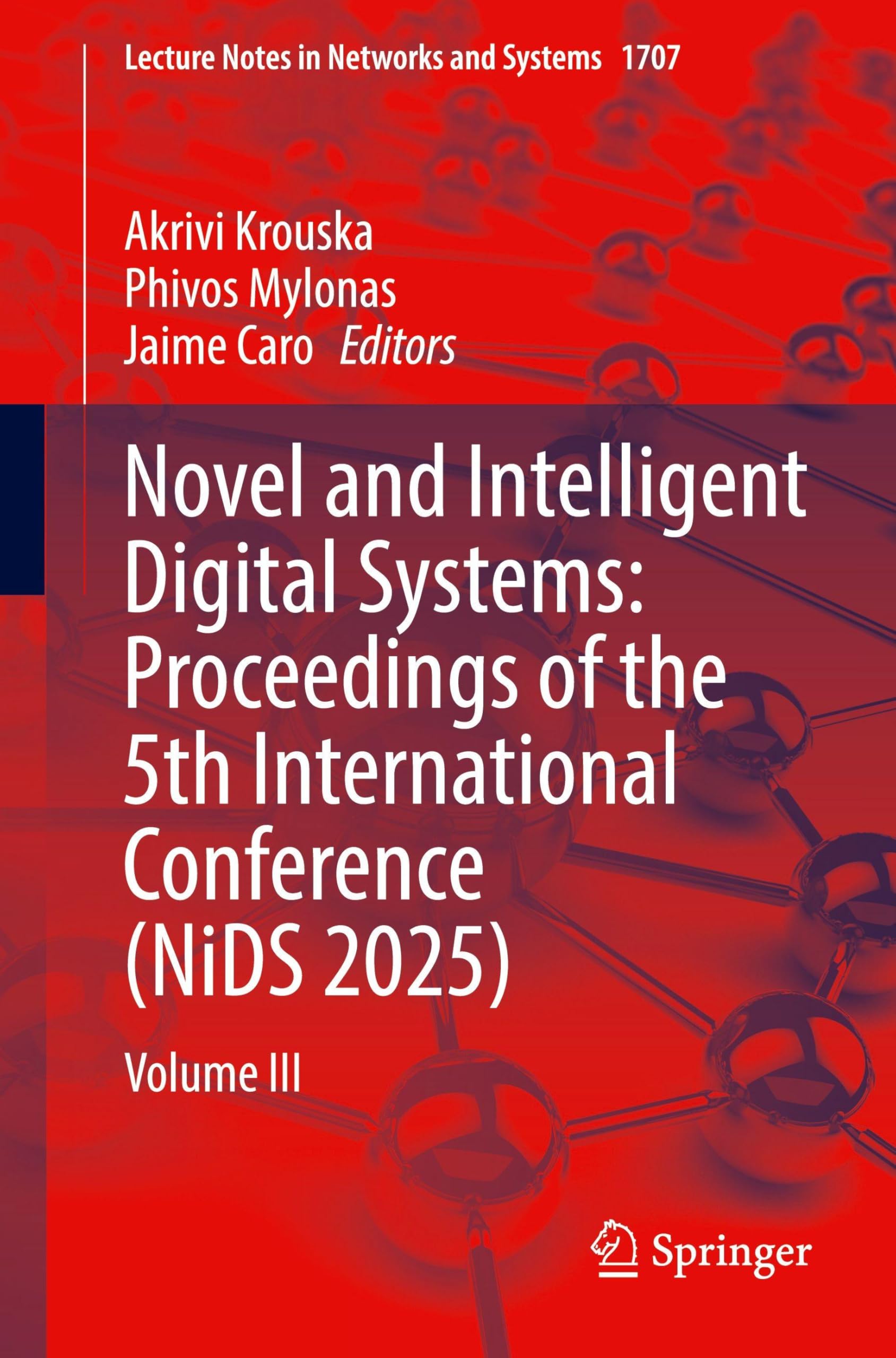 Novel and Intelligent Digital Systems: Proceedings of the 5th International Conference (NiDS 2025) Computer Science