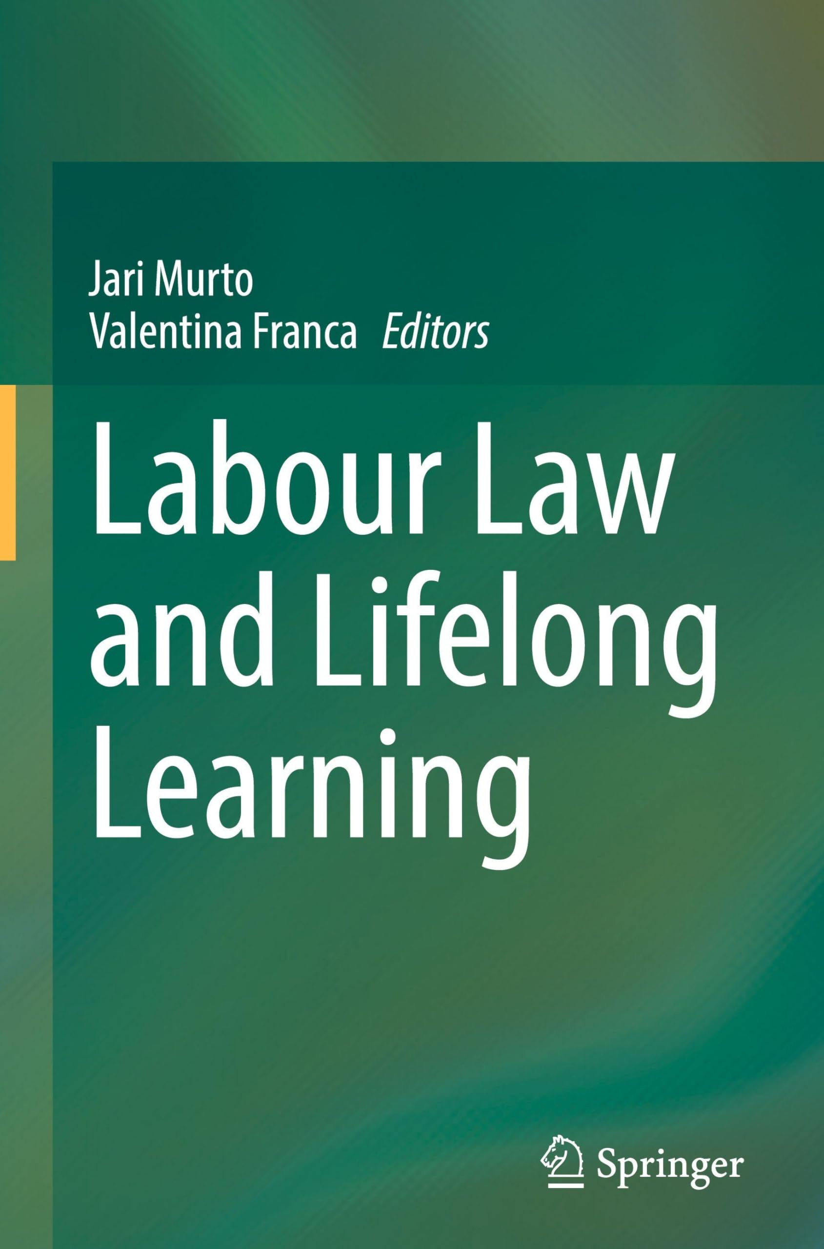 Labour Law and Lifelong Learning Law