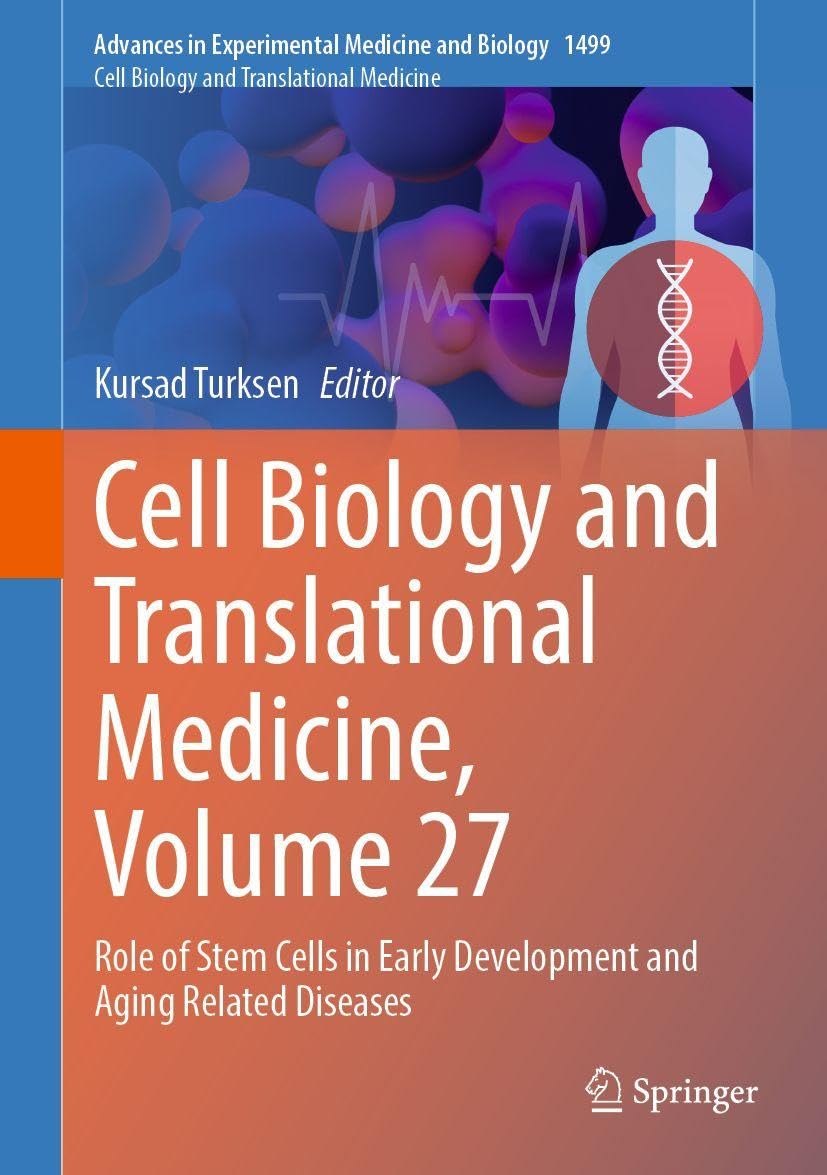 Cell Biology and Translational Medicine, Volume 27 Medicine