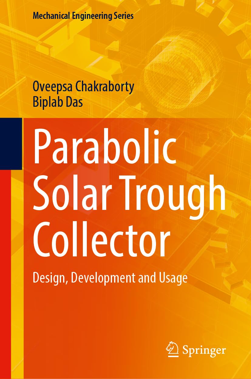 Parabolic Solar Trough Collector Business & Technology