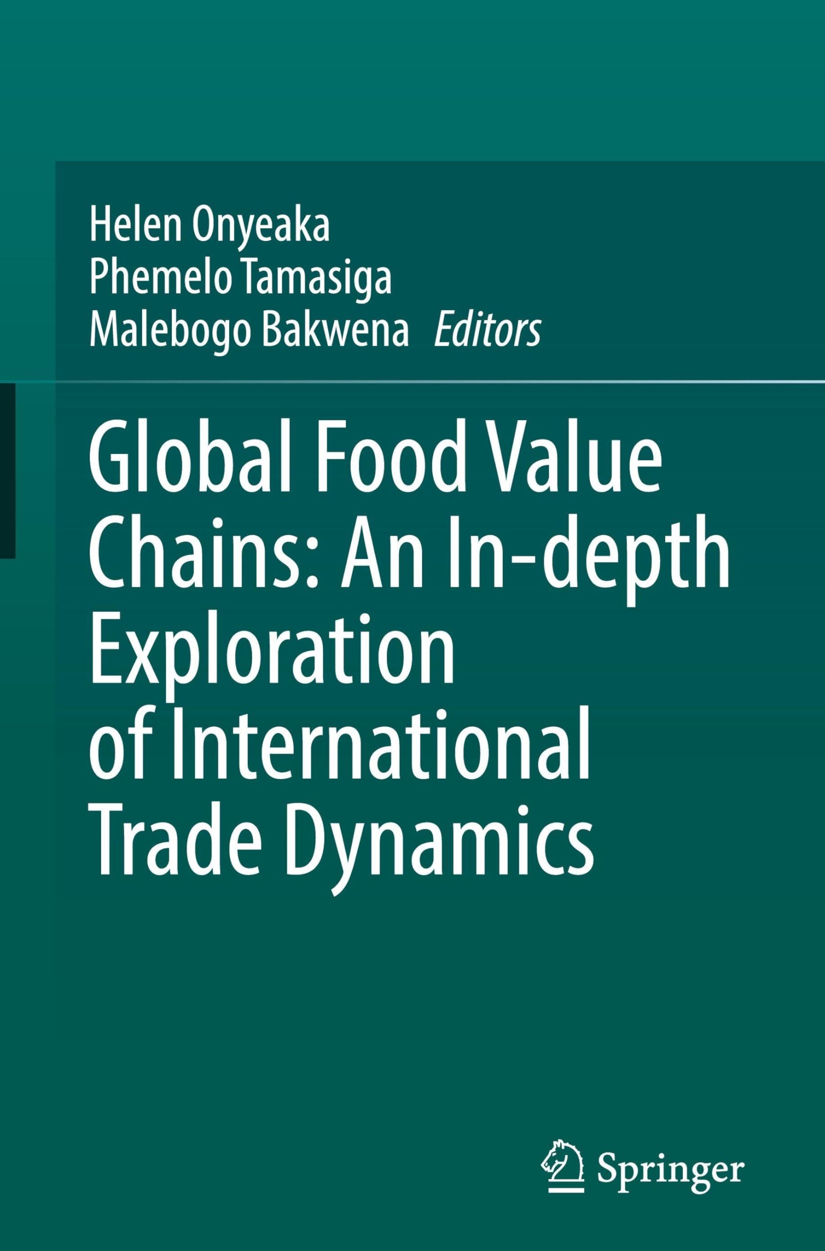 Global Food Value Chains: An In-depth Exploration of International Trade Dynamics Business, Finance & Career