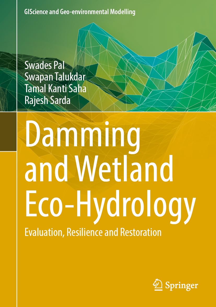 Damming and Wetland Eco-hydrology Business & Technology