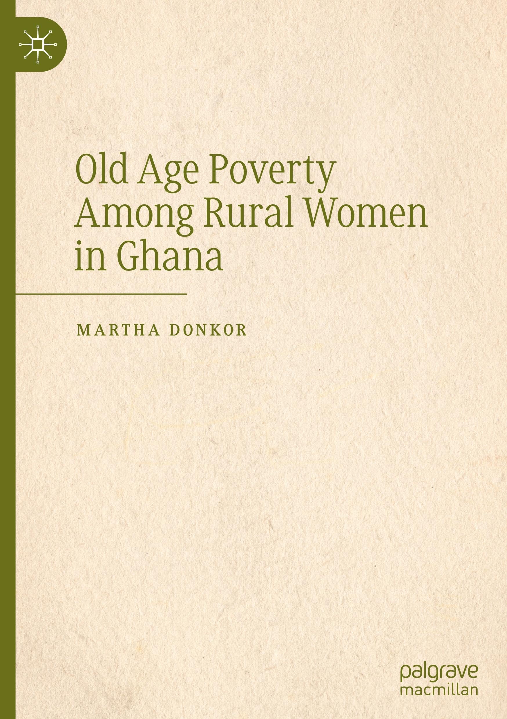 Old Age Poverty Among Rural Women in Ghana Law