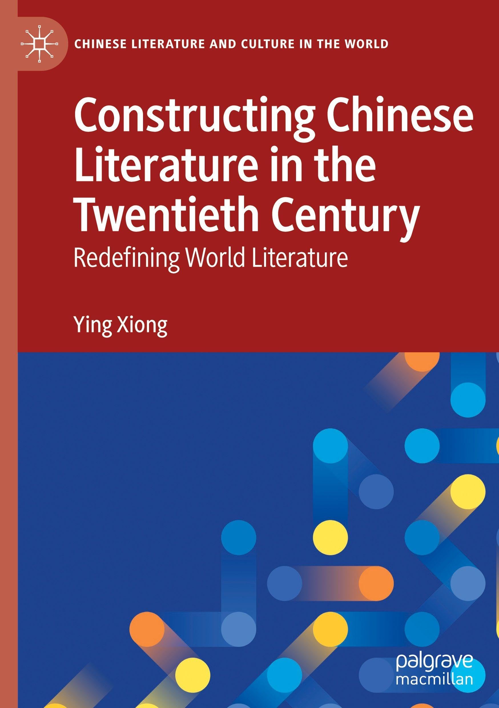 Constructing Chinese Literature in the Twentieth Century Law