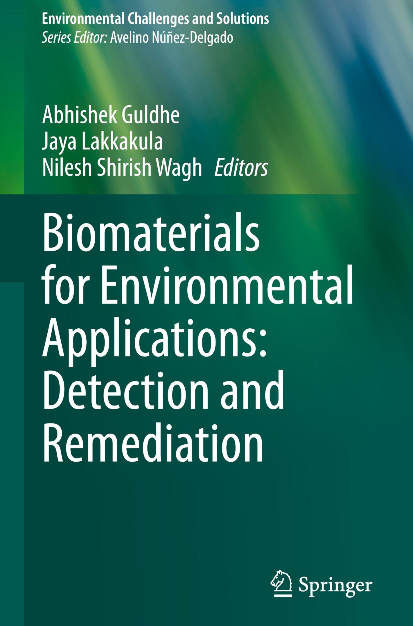 Biomaterials for Environmental Applications: Detection and Remediation Business & Technology