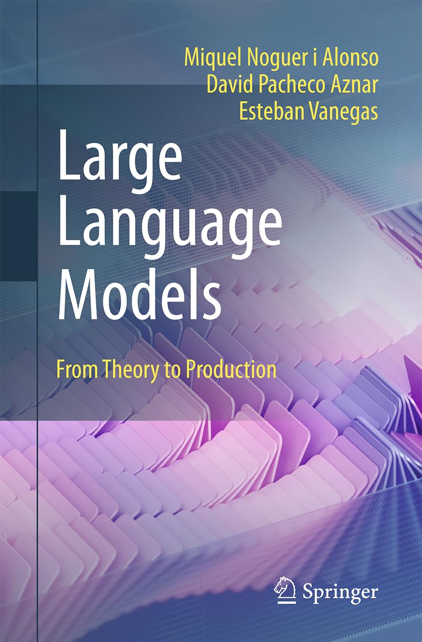 Large Language Models: From Theory to Production Computer Science