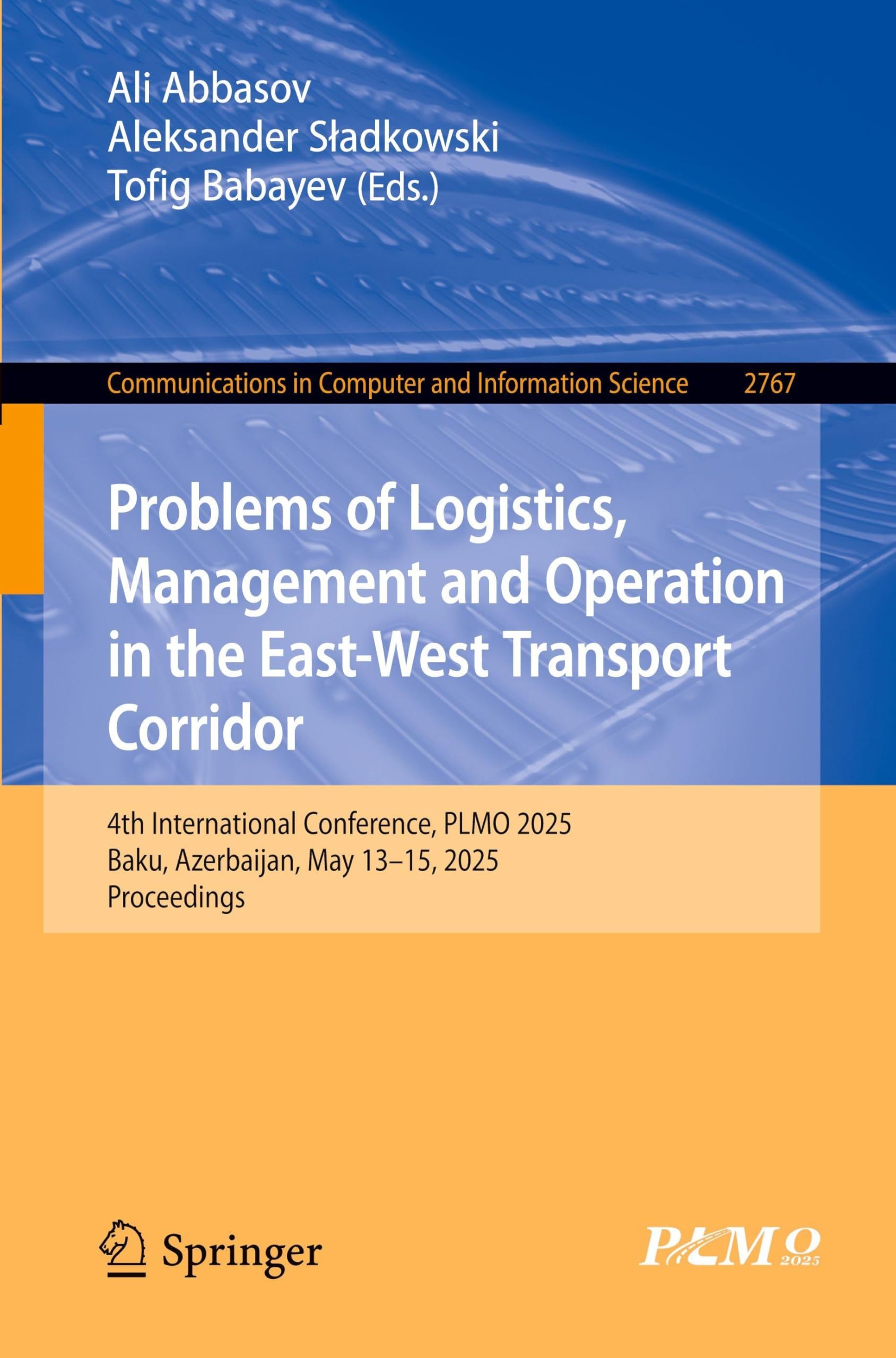 Problems of Logistics, Management and Operation in the East-West Transport Corridor Law
