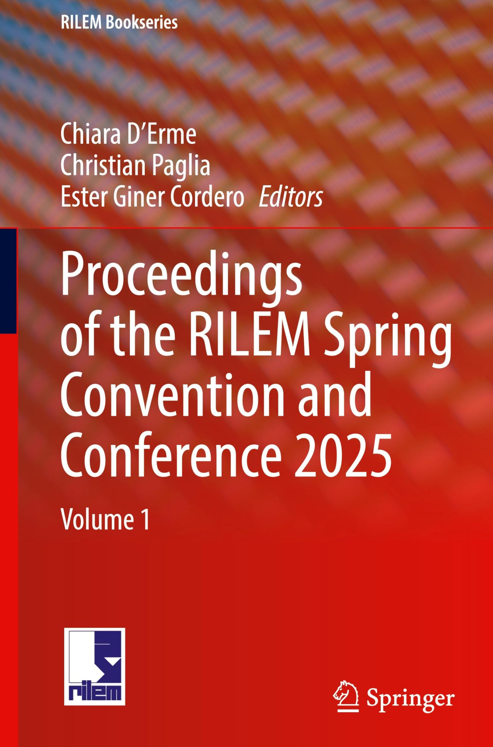 Proceedings of the RILEM Spring Convention and Conference 2025 Business, Finance & Career