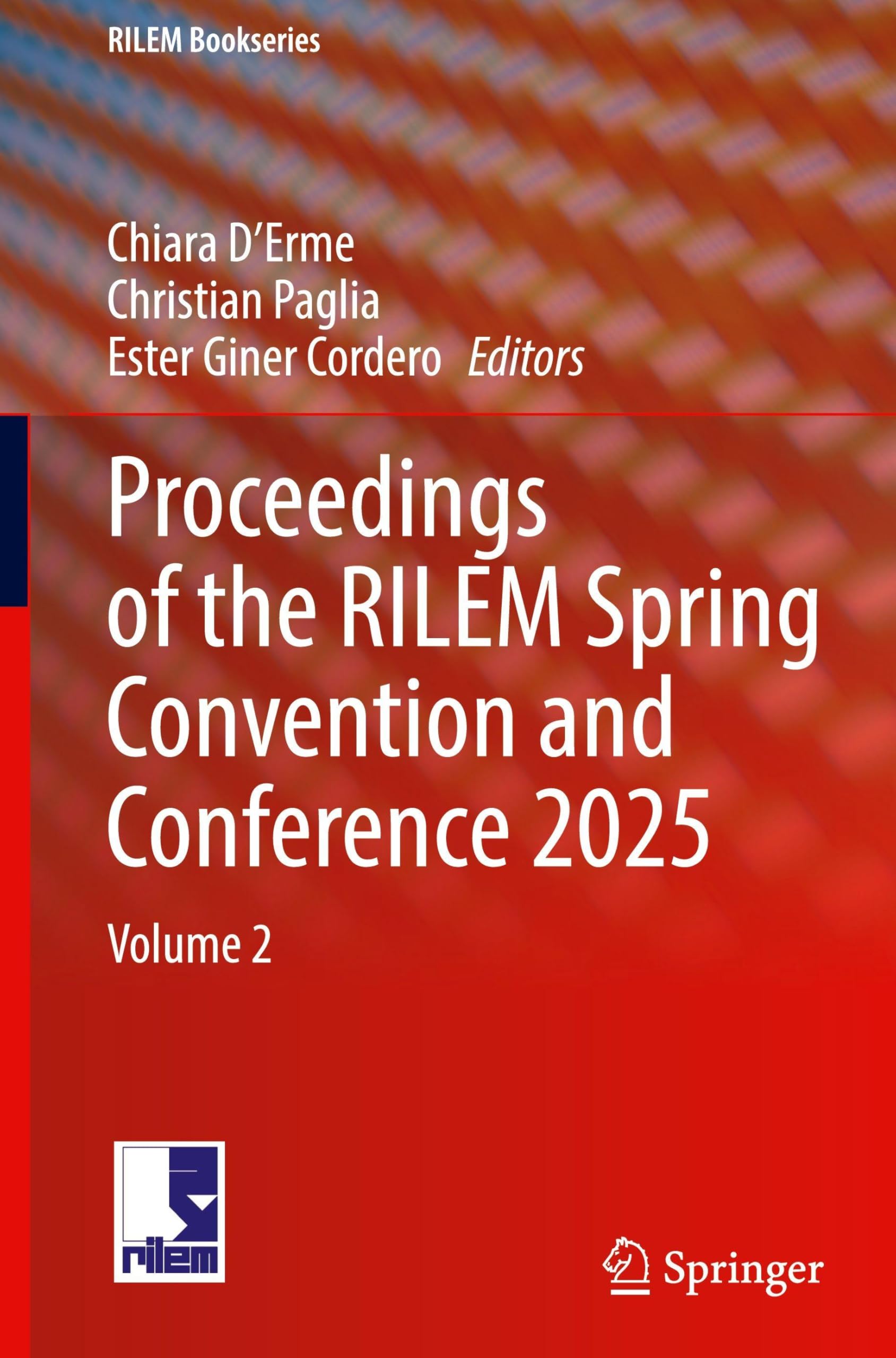 Proceedings of the RILEM Spring Convention and Conference 2025 Business & Technology
