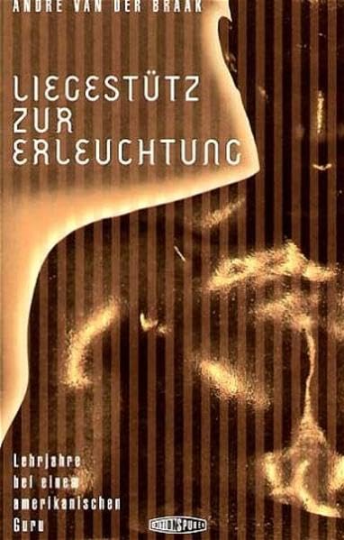 Liegestütz zur Erleuchtung: Lehrjahre bei einem amerikanischen Meister Religion & Esotericism