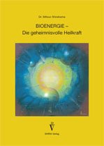Product Image: BIOENERGIE – Die geheimnisvolle Heilkraft
