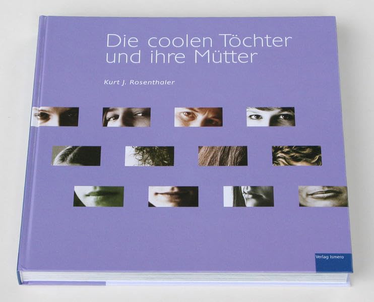 Die coolen Töchter und ihre Mütter Film, Art & Culture