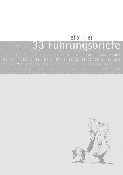 33 Führungsbriefe /33 Leadership Letters Business, Finance & Career