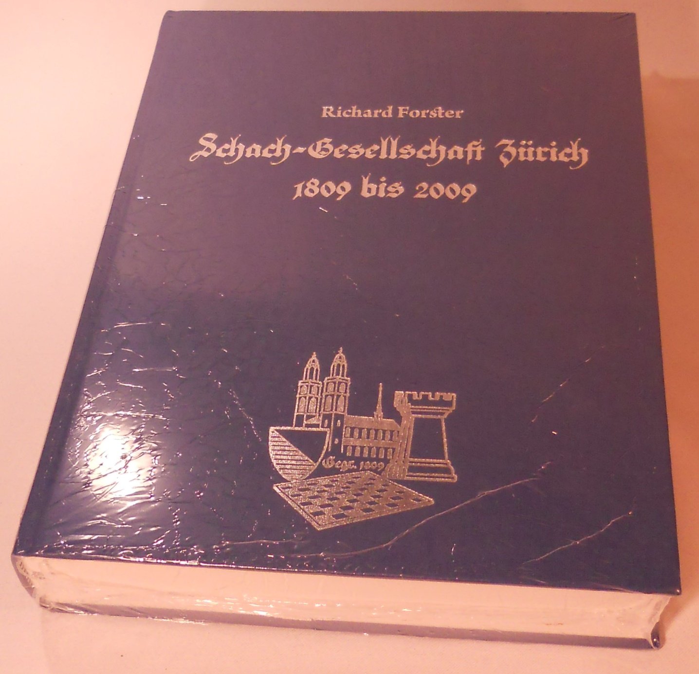 Schach-Gesellschaft Zürich 1809 bis 2009 Books