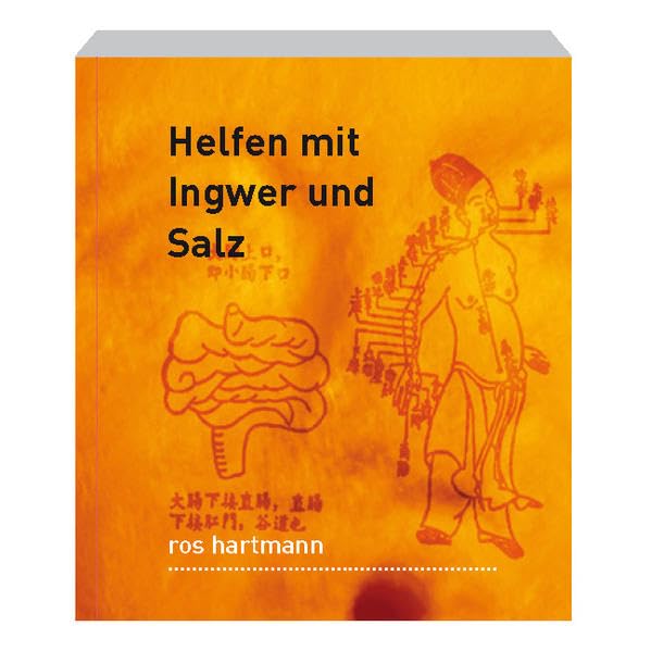 Helfen mit Ingwer und Salz: Innerlich im Gleichgewicht sein Medicine