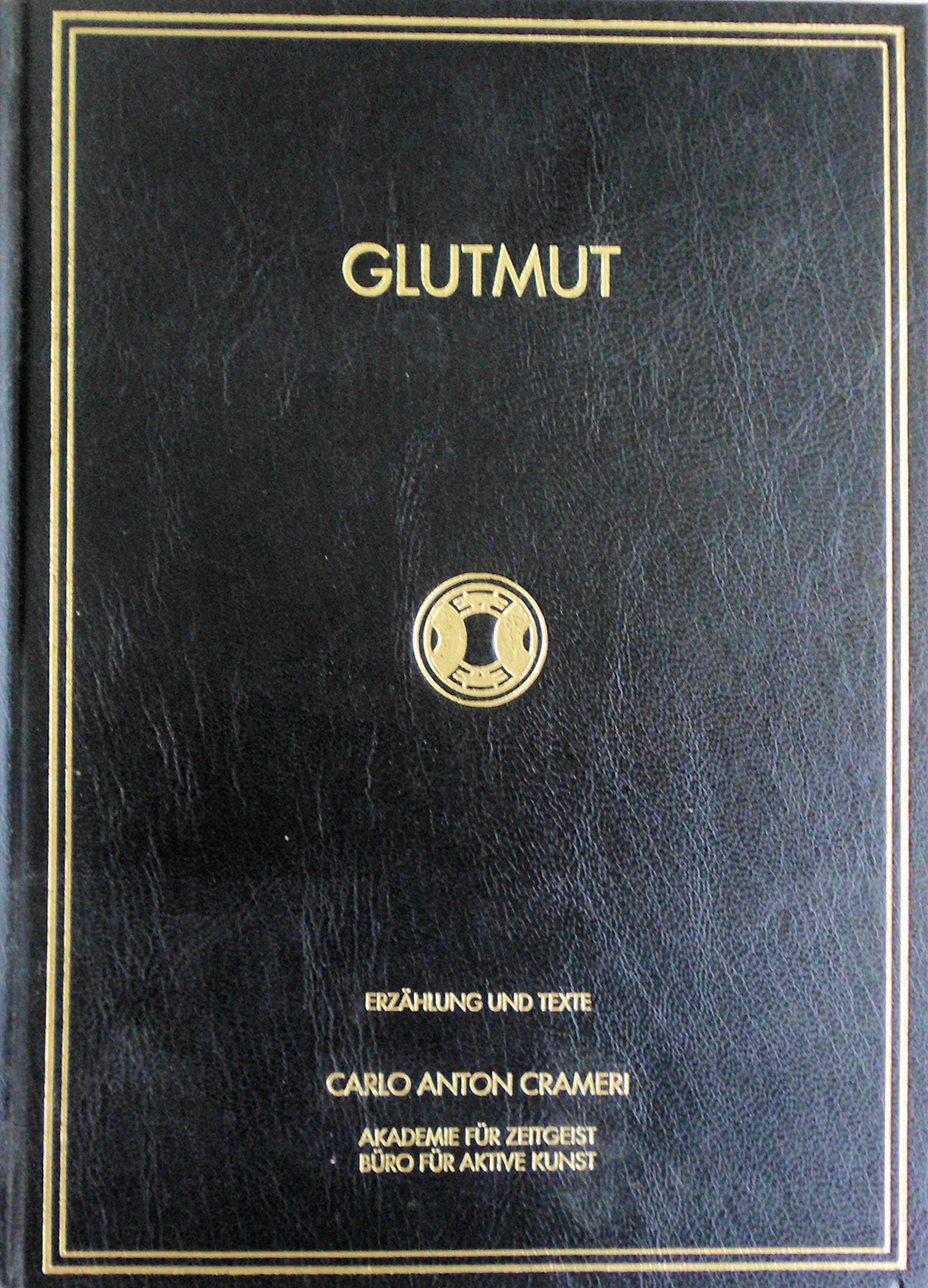 GLUTMUT: Erzählung und Texte Film, Art & Culture