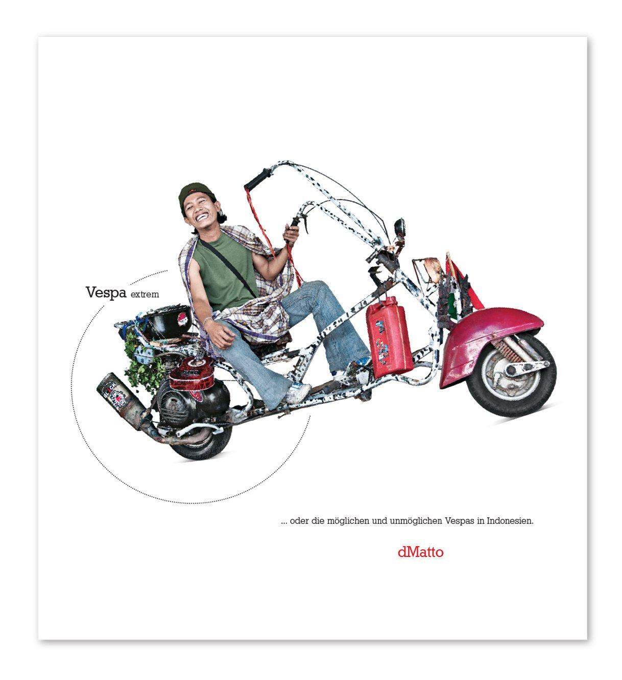 Vespa Extrem. Ein Fotobuch mit Notizen eines Staunenden über den einzigartige... Books
