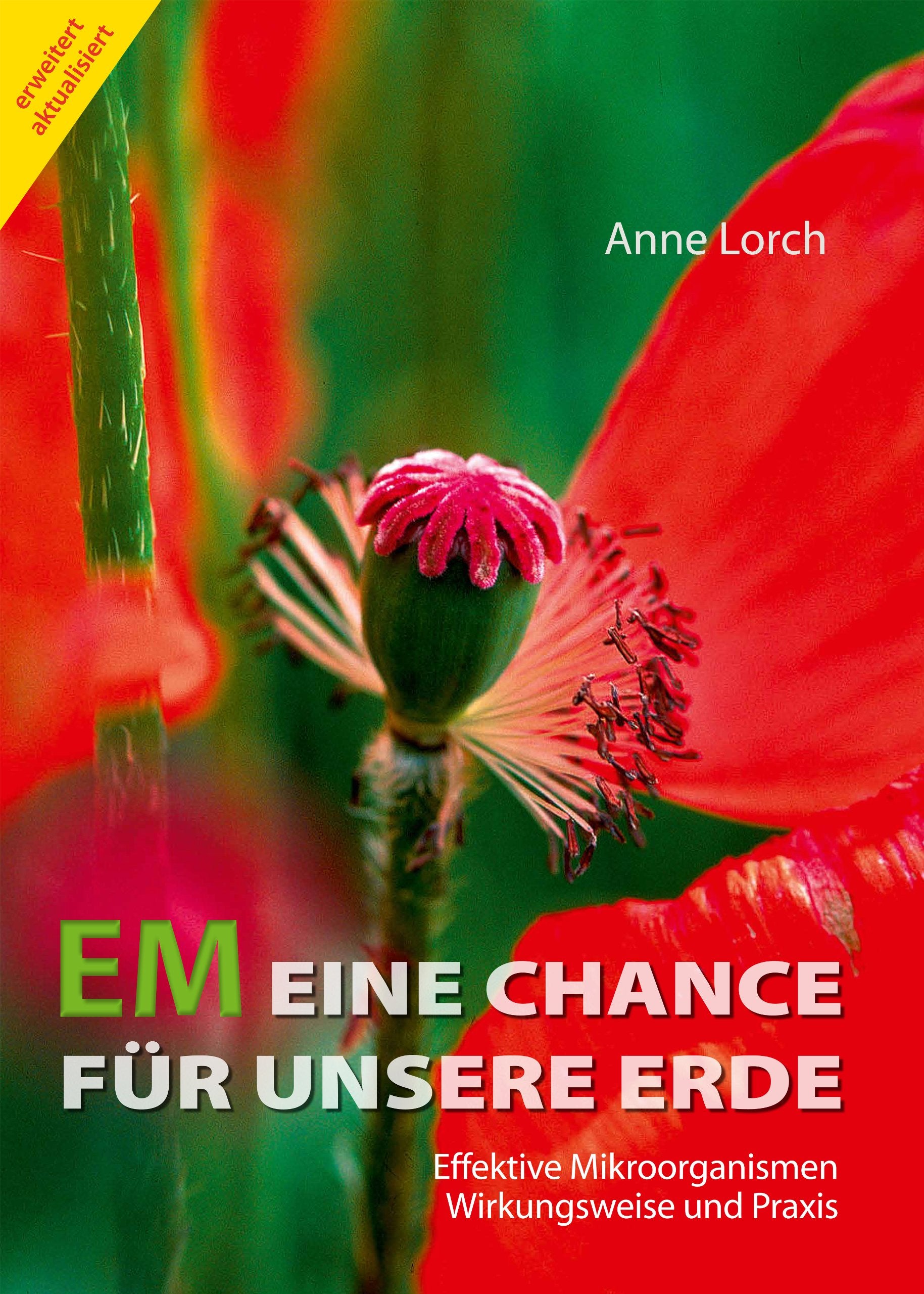 EM Eine Chance Für Unsere Erde: Effektive Mikroorganismen. Wirkungsweise und Praxis Architecture