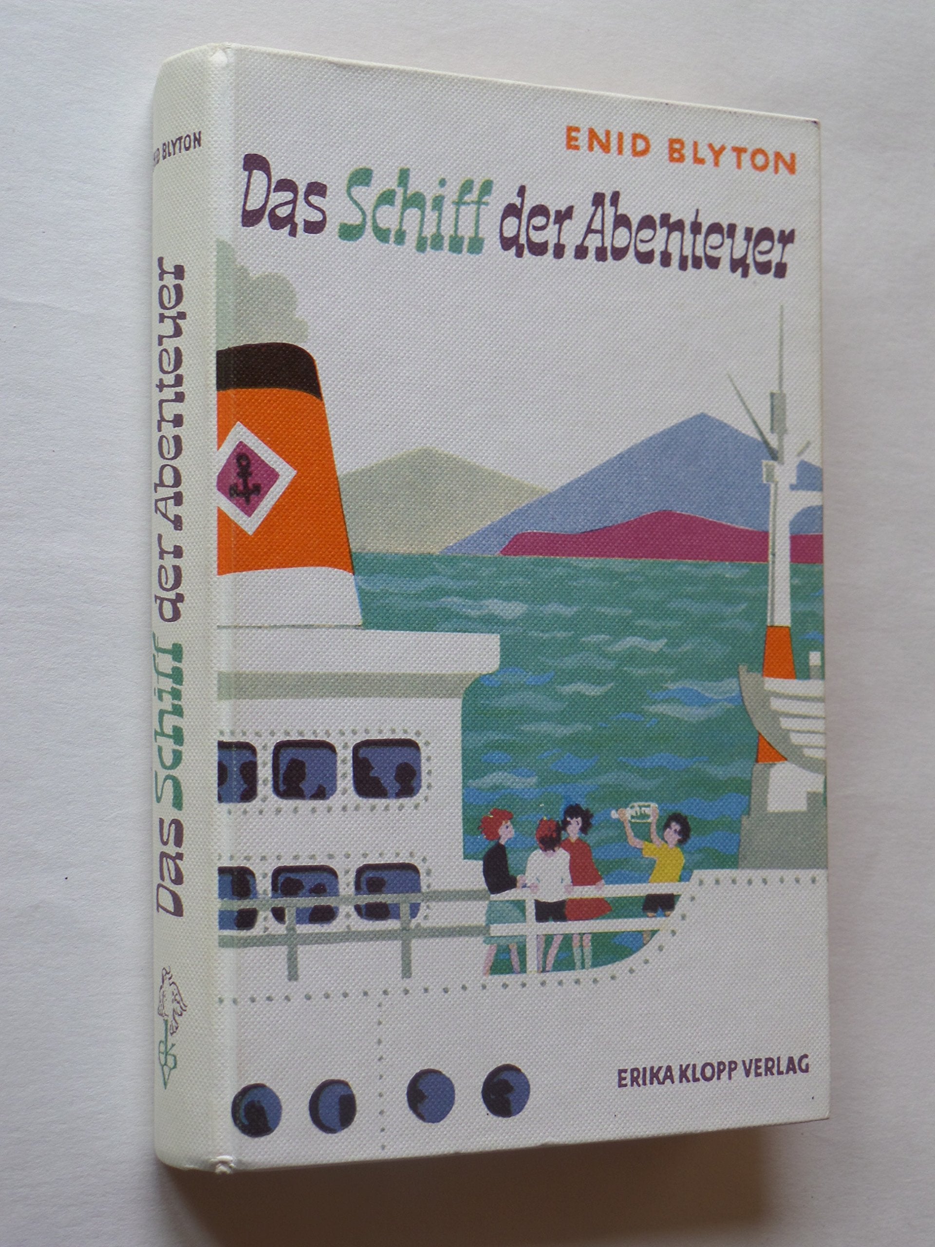 Enid Blyton: Das Schiff der Abenteuer Books